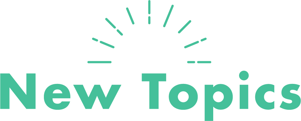 New Topics